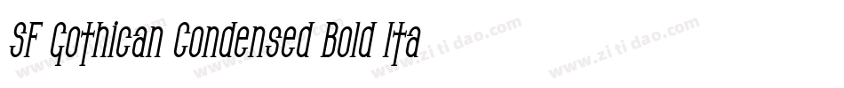 SF Gothican Condensed Bold Italic字体转换